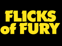 Flicks of Fury