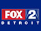 TV: Fox 2 Detroit