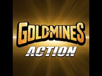 Goldmines Action Live